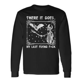 There It Goes My Last Flying Fuck Skeleton Long Sleeve - Monsterry