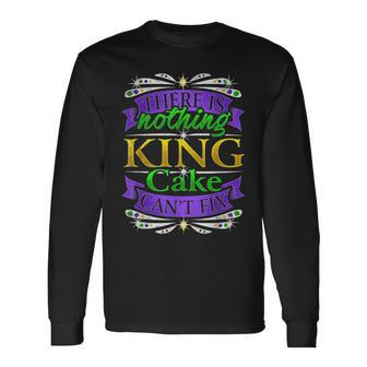 There Is Nothing King Cake Cant Fix Novelty Pun Humor Long Sleeve T-Shirt T-Shirt | Mazezy