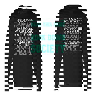 If You Can Read This Book Lovers Novel Reading Reading Long Sleeve T-Shirt T-Shirt | Mazezy