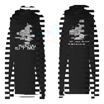Read More Books Read Mo Books Long Sleeve T-Shirt | Mazezy