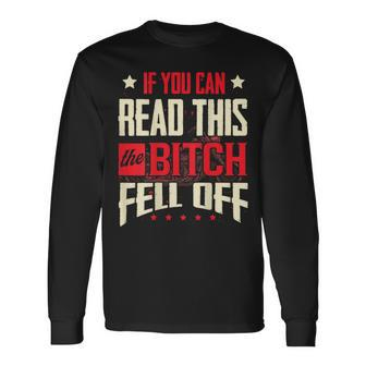 If You Can Read This She Fell Off Biker Back Print Long Sleeve T-Shirt | Mazezy