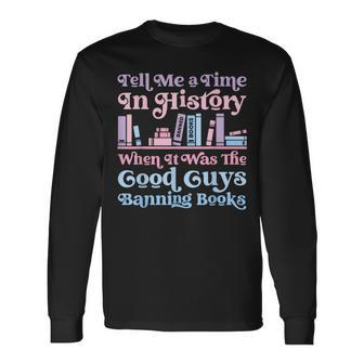 Reading Banned Books Book Lovers Reader I Read Banned Books Long Sleeve T-Shirt
