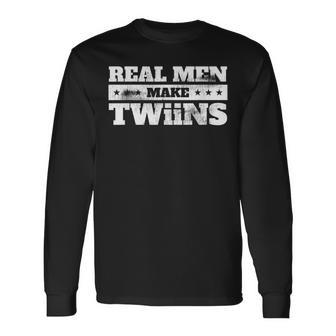 Real Make Twiins Dad Father Long Sleeve T-Shirt | Mazezy