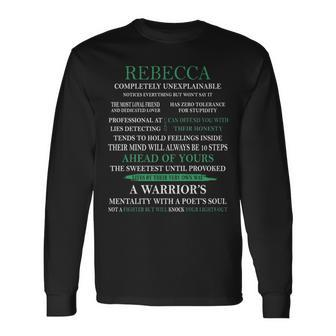 Rebecca Name Rebecca Completely Unexplainable Long Sleeve T-Shirt - Seseable