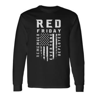 Red Friday Remember Everyone Veteran Deployed Long Sleeve T-Shirt T-Shirt | Mazezy