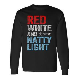 Red White & Natty-Light Red White Blue 4Th Of July Patriotic Long Sleeve T-Shirt T-Shirt | Mazezy