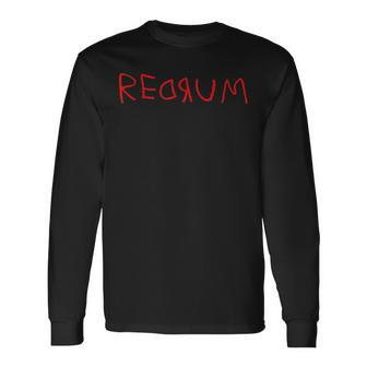 Redrum Vintage Scary Halloween Horror Movie Quote Classic Halloween Long Sleeve T-Shirt T-Shirt | Mazezy