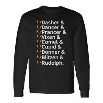 Reindeer Names Rudolph Santa Claus Ugly Christmas Sweater Long Sleeve T-Shirt | Mazezy