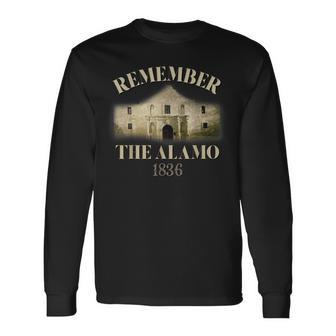 Remember The Alamo Souvenir History Alamo Long Sleeve T-Shirt | Mazezy