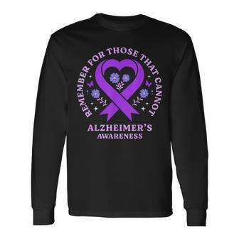 Remember For Those That Cannot Alzheimer's Awareness Ribbon Long Sleeve T-Shirt