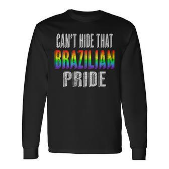 Retro 70S 80S Style Cant Hide That Brazilian Pride Long Sleeve T-Shirt | Mazezy