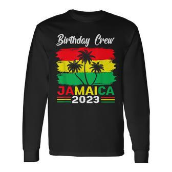 Retro Birthday Crew Jamaica 2023 Party Vacation Matching Long Sleeve T-Shirt - Thegiftio UK