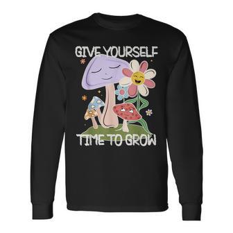 Retro Give Yourself Time To Grow Inspirational Long Sleeve T-Shirt | Mazezy
