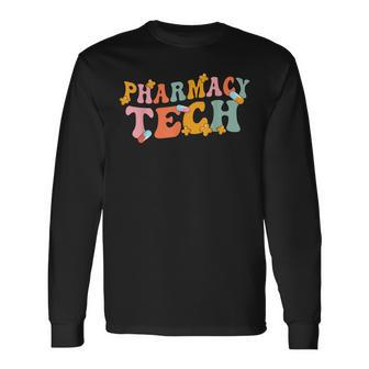 Retro Groovy Pharmacy Technician Pharmacist Pharmacy Tech Long Sleeve T-Shirt - Seseable