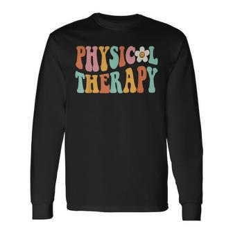Retro Groovy Physical Therapy Physical Therapist Pt Month Long Sleeve T-Shirt - Seseable