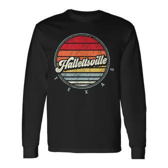 Retro Hallettsville Home State Cool 70S Style Sunset Long Sleeve T-Shirt | Mazezy
