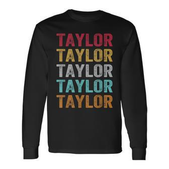 Retro I Love Taylor First Name Taylor Long Sleeve T-Shirt - Thegiftio UK