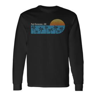 Retro Port Hueneme Beach Souvenir Long Sleeve T-Shirt | Mazezy