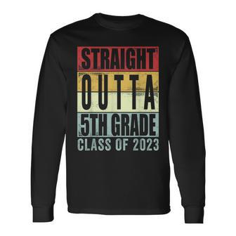 Retro Straight Outta 5Th Grade Graduation Class Of 2023 Long Sleeve T-Shirt T-Shirt | Mazezy
