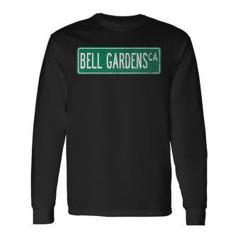 Retro Style Bell Gardens Ca Street Sign Long Sleeve T-Shirt | Mazezy CA