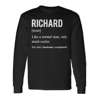 Richard Name Richard Definition V2 Long Sleeve T-Shirt - Seseable