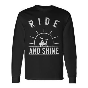 Ride And Shine Indoor Spinning Spin Class Workout Gym Long Sleeve T-Shirt | Mazezy