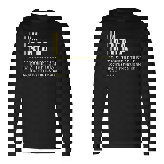 Rita Name Im Rita Im Never Wrong Long Sleeve T-Shirt - Seseable