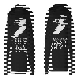 River Kayak This Is How I Roll Whitewater Kayaking Long Sleeve T-Shirt | Mazezy