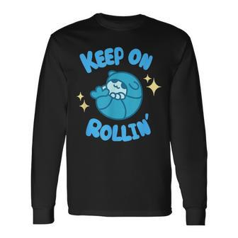 Roly Poly Pill Bug Keep Rollin' Long Sleeve T-Shirt | Mazezy