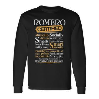 Romero Name Certified Romero Long Sleeve T-Shirt - Seseable
