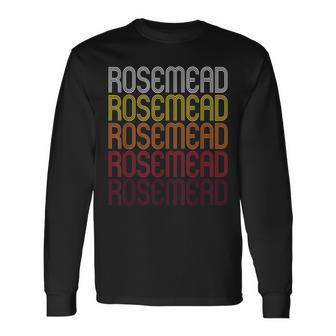 Rosemead Ca Vintage Style California Long Sleeve T-Shirt | Mazezy