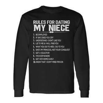 Rules Dating My Niece Overprotective Uncle Protective Long Sleeve T-Shirt | Mazezy