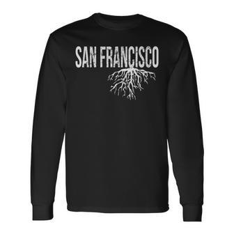 San Francisco California Usa Roots Distressed Long Sleeve T-Shirt T-Shirt | Mazezy