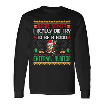 Santa Try To Be A Good External Auditor Christmas Long Sleeve T-Shirt | Mazezy