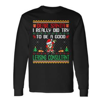 Santa Try To Be A Good Leasing Consultant Christmas Long Sleeve T-Shirt | Mazezy