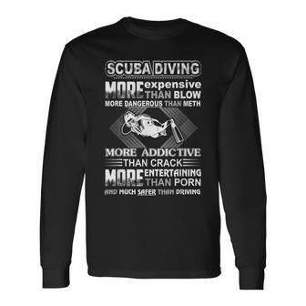 Scuba Diving More Expensive Than Blow Scuba Diving S Long Sleeve T-Shirt - Thegiftio UK