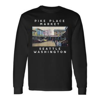 Seattle Pike Place Market Image Long Sleeve T-Shirt | Mazezy