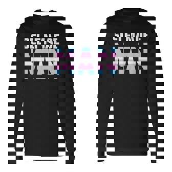 Self Made Man Transman Lgbt Trans Pride Flag Long Sleeve T-Shirt T-Shirt | Mazezy