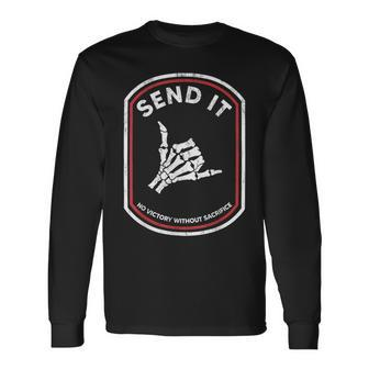 Send It No Victory Without Sacrifice Hand Bone Long Sleeve T-Shirt - Monsterry CA