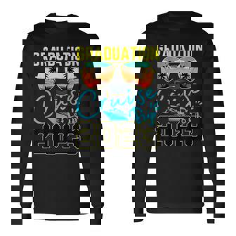 Senior Graduation Cruise Trip 2023 Ship Cruise Grad Trip Long Sleeve T-Shirt - Thegiftio