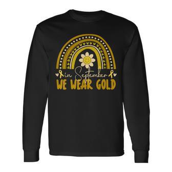 In September We Wear Gold Childhood Cancer Awareness Long Sleeve T-Shirt | Mazezy