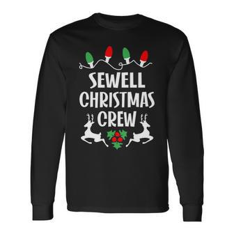 Sewell Name Christmas Crew Sewell Long Sleeve T-Shirt - Seseable