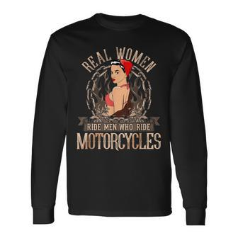 Sexy Real Chick Ride Motorcycles Biker Babe Chick Long Sleeve T-Shirt | Mazezy