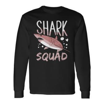 Shark Squad Cute Sharks Lover Fan For Shark Lovers Long Sleeve T-Shirt | Mazezy
