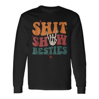 Shit Show Bestie Hand Retro Skeleton Adult Humor Long Sleeve T-Shirt T-Shirt | Mazezy