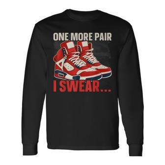 Shoe Collector Sneakerhead Shoe Lover I Love Sneakers Long Sleeve T-Shirt - Seseable