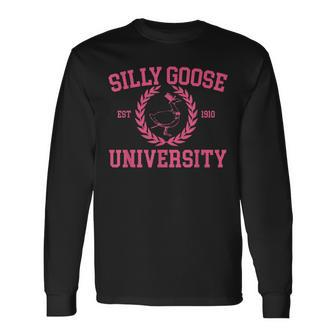 Silly Goose University Pink Goose Meme School Bird Goose Long Sleeve T-Shirt T-Shirt | Mazezy