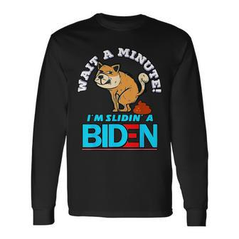 Slidin Biden Dog Trump Political Sarcasm Long Sleeve T-Shirt - Seseable