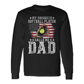 Softball Dad My Favorite Softball Player Calls Me Dad Long Sleeve T-Shirt - Thegiftio UK