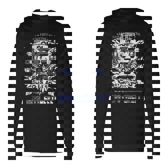My Son The Deputy Sheriff Never Underestimate Police Long Sleeve T-Shirt - Seseable